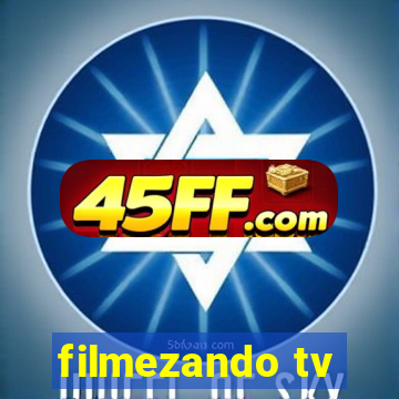 filmezando tv